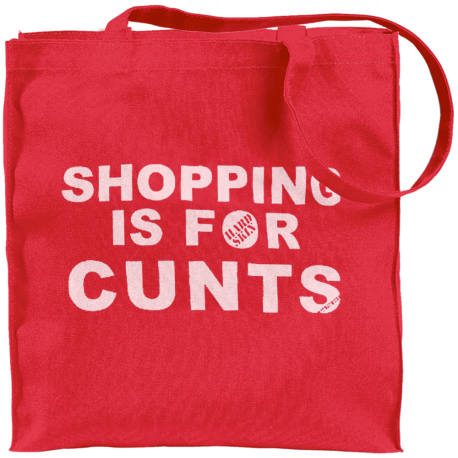 Shopping Is For Cunts Red Tote Bag